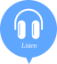 Listen
